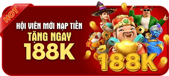 188mm Hội viên mới nạp tiền tặng ngay 188k